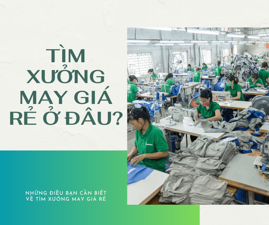sang xưởng may gia công